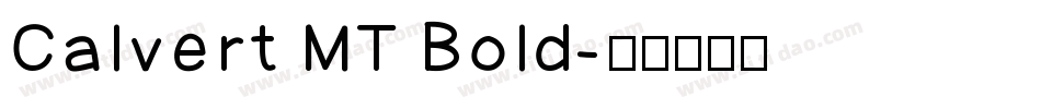 Calvert MT Bold字体转换